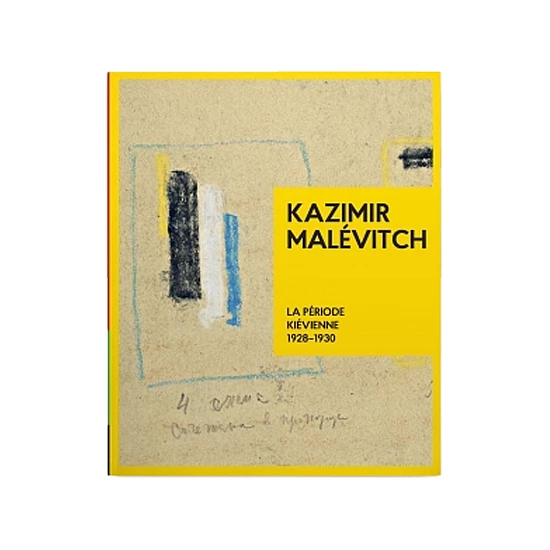 Книга RODOVID Kazimir Malevitch. La Periode Kievienne 1928-1930. КАЗИМИР МАЛЕВИЧ. Київський період 1928-1930 Книга RODOVID Kazimir Malevitch. La Periode Kievienne 1928-1930. КАЗИМИР МАЛЕВИЧ. Київський період 1928-1930